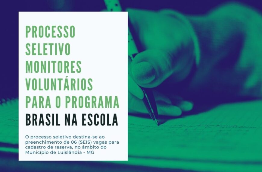Prefeitura abre Processo Seletivo Brasil na Escola